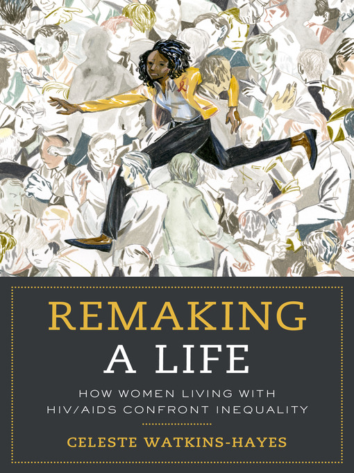 Cover image for Remaking a Life
